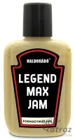 Haldorádó LEGEND MAX Jam Fokhagymás Hal - Haldorádó Fokhagymás Hal Aroma